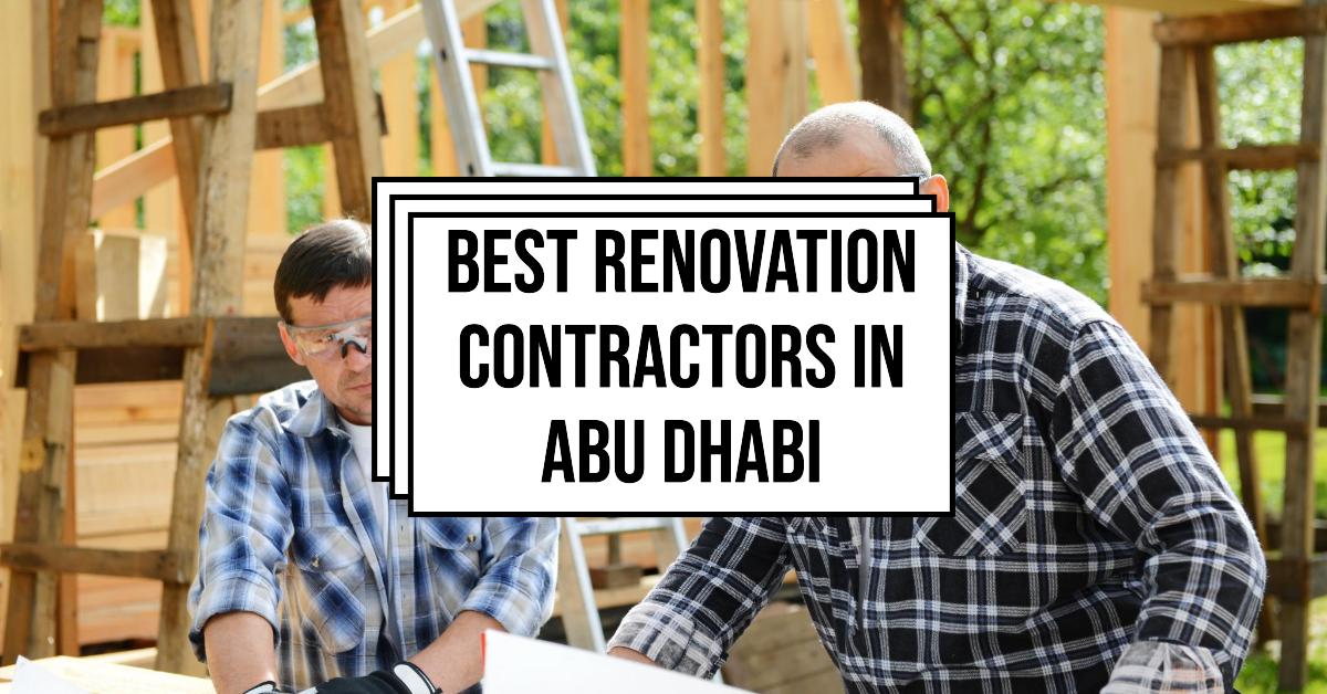 4 Best Renovation Contractors In Abu Dhabi (2026)