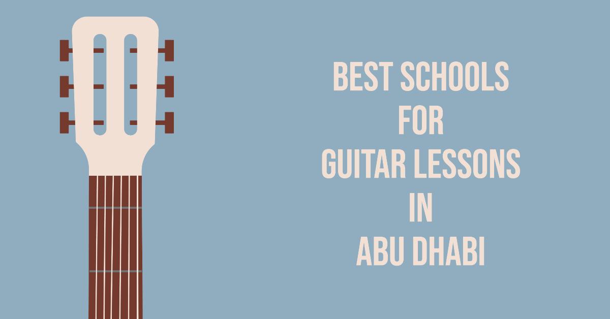 5 Best Schools For Guitar Lessons In Abu Dhabi (2026)