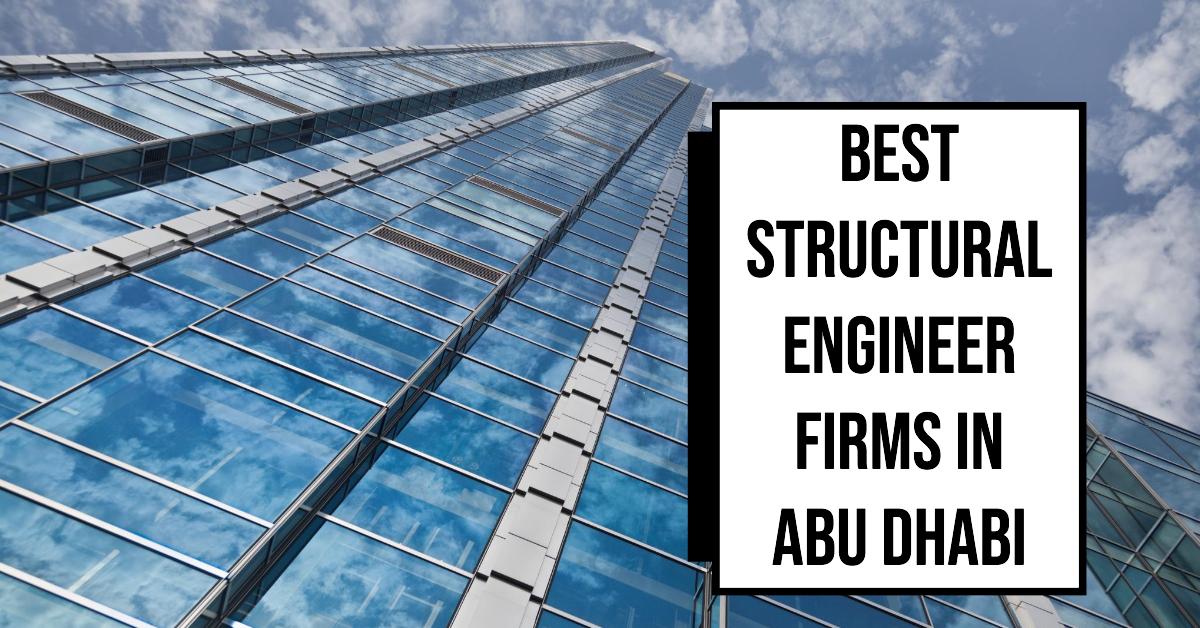 5 Best Structural Engineer Firms In Abu Dhabi (2026)