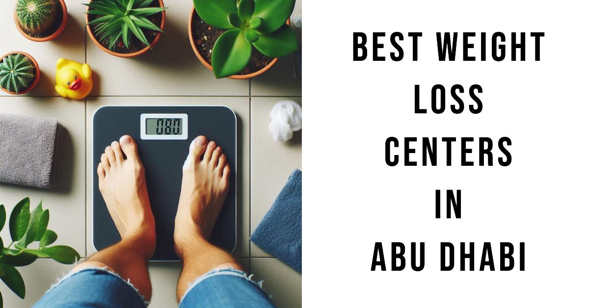 5 Best Weight Loss Centers In Abu Dhabi (2026)