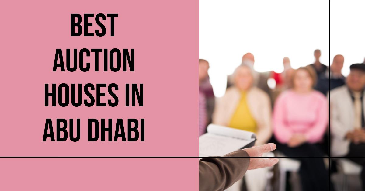 3 Best Auction Houses In Abu Dhabi (2026)