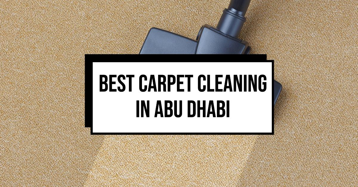 5 Best Carpet Cleaning In Abu Dhabi (2026)