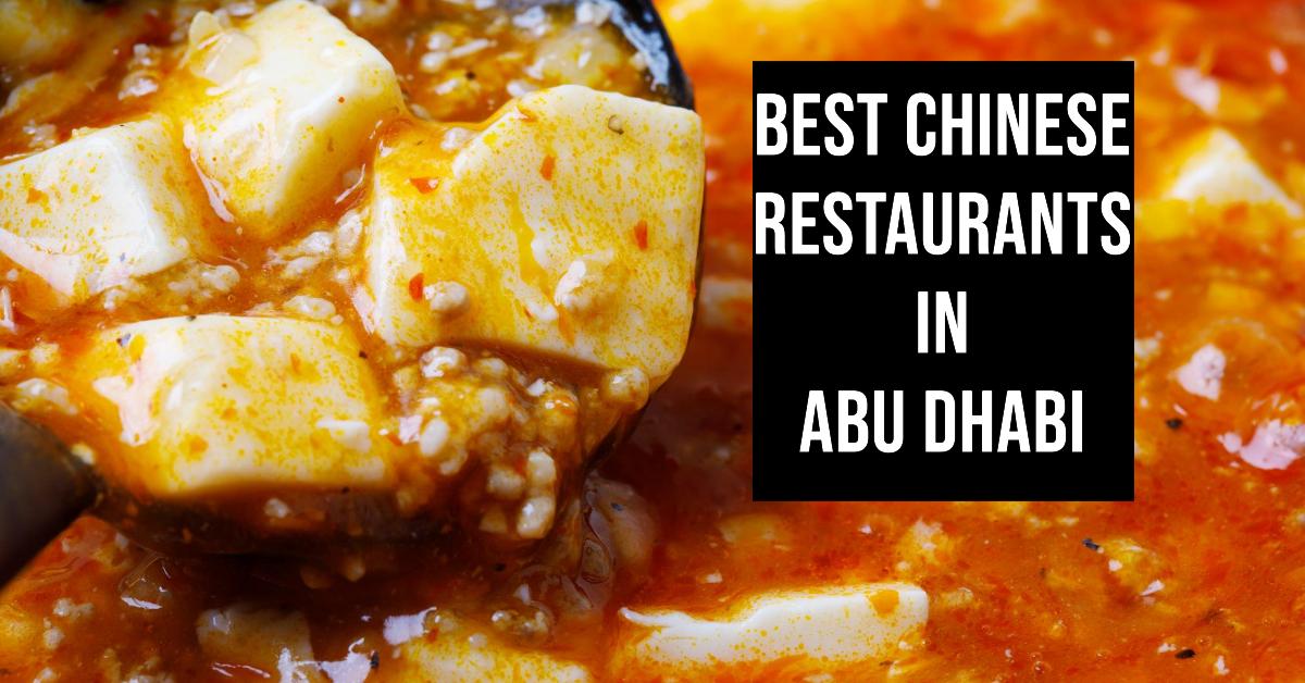 5 Best Chinese Restaurants In Abu Dhabi (2026)