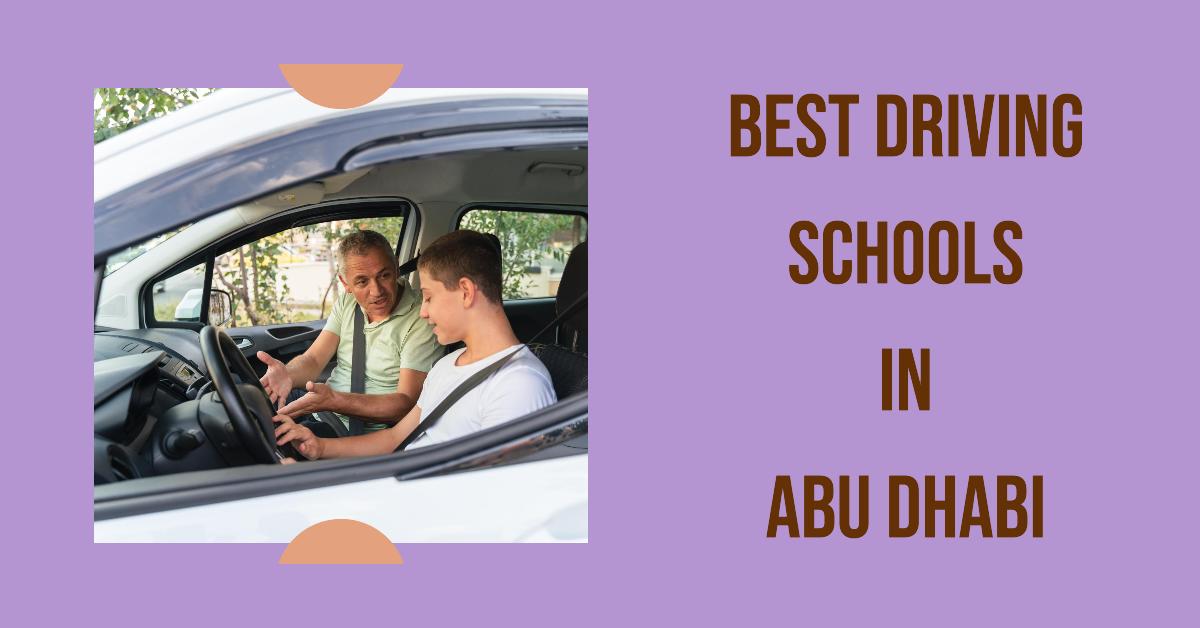 5 Best Driving Schools In Abu Dhabi (2026)