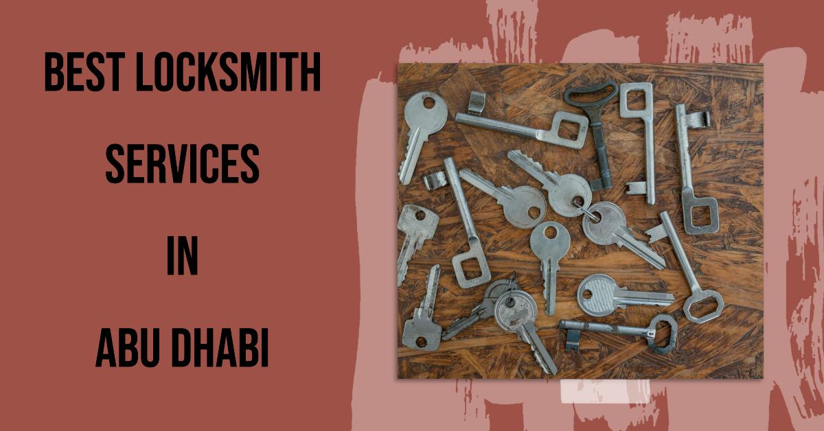5 Best Locksmith Services In Abu Dhabi (2026)
