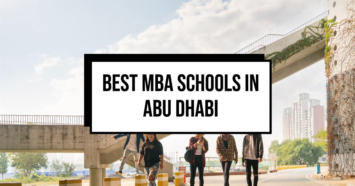 5 Best Mba Schools In Abu Dhabi (2026)