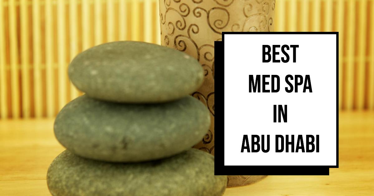 5 Best Med Spa In Abu Dhabi (2026)