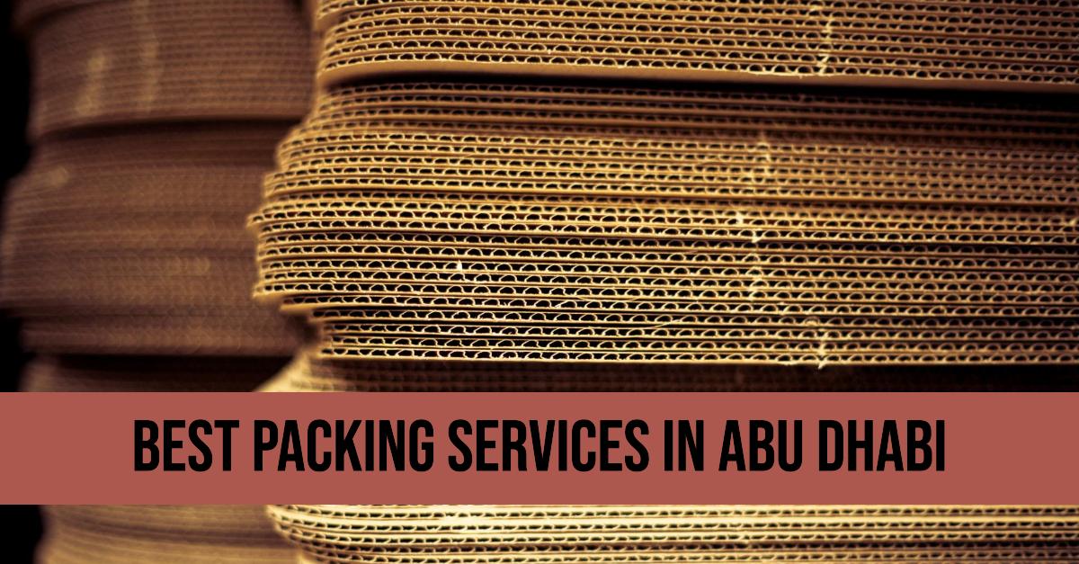 5 Best Packing Services In Abu Dhabi (2026)