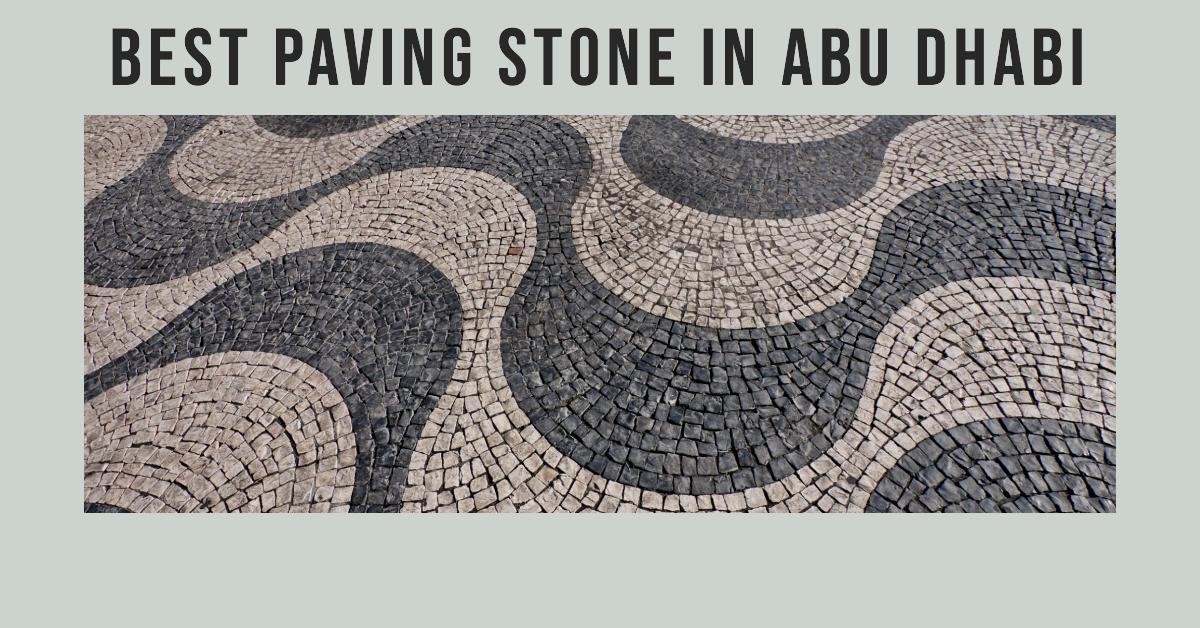 3 Best Paving Stone In Abu Dhabi (2026)