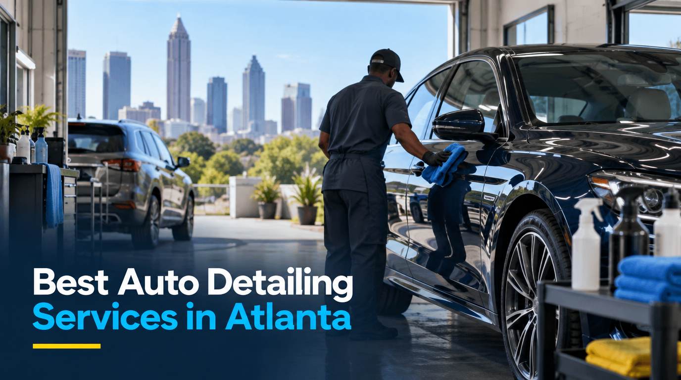 5 Best Auto Detailing Services in Atlanta (2026)