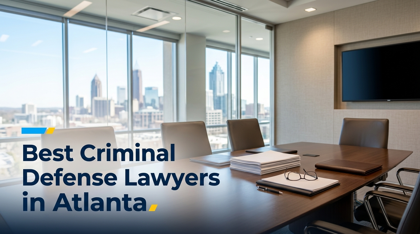 5 Best Criminal Defense Lawyers in Atlanta (2026)