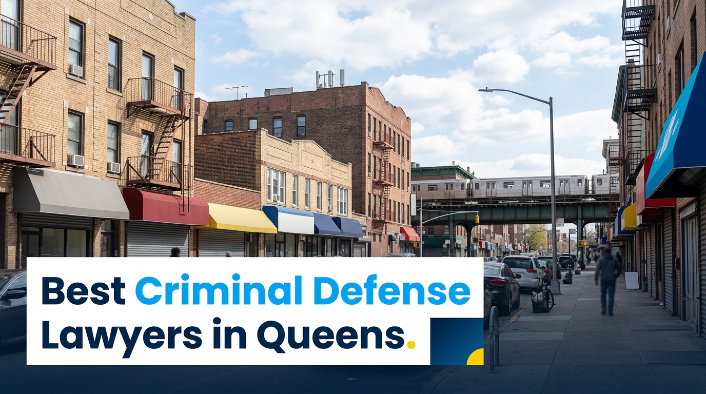 5 Best Criminal Defense Lawyers in Queens (2026)