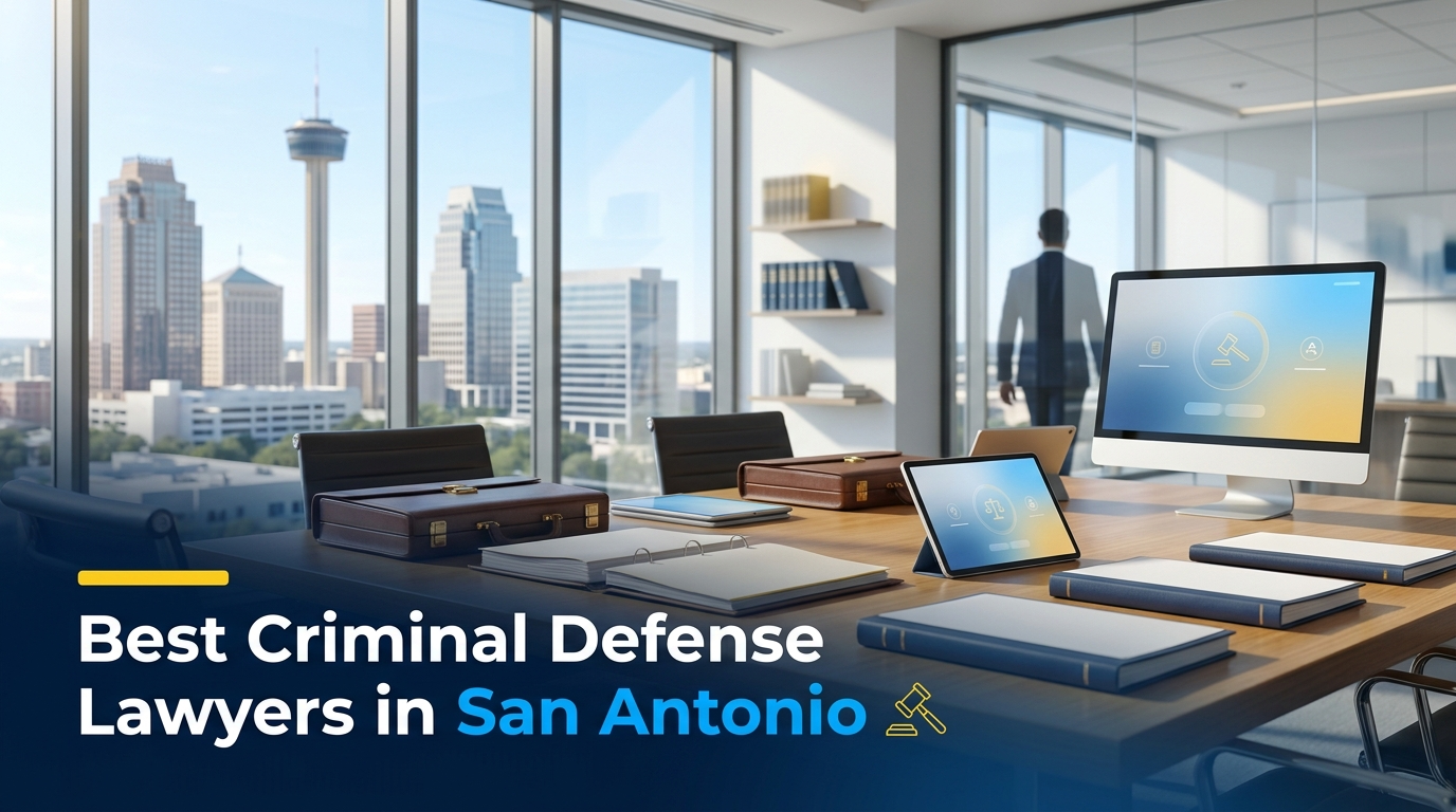 5 Best Criminal Defense Lawyers in San Antonio (2026)