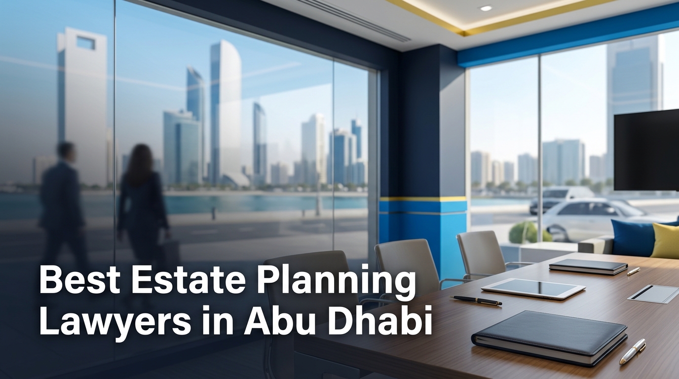 5 Best Estate Planning Lawyers in Abu Dhabi (2026)