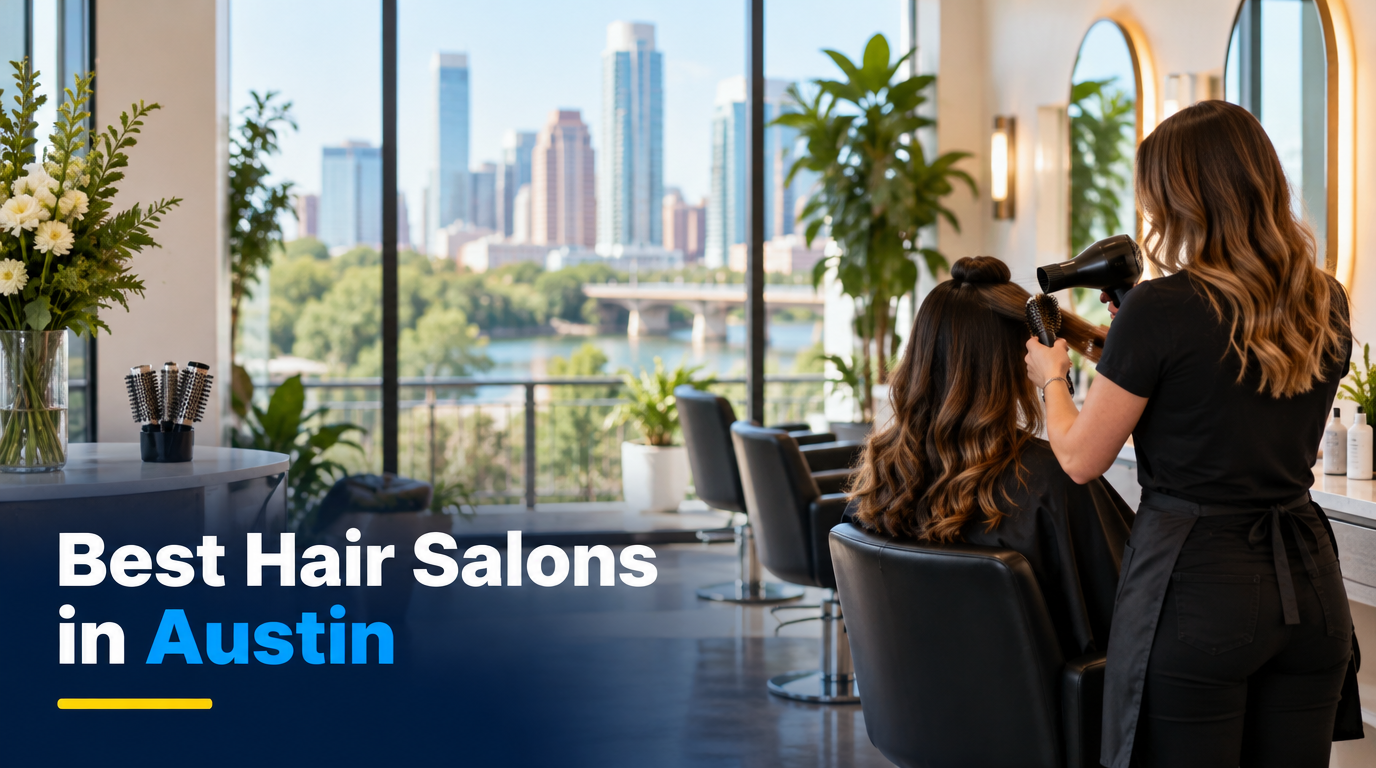 5 Best Hair Salons in Austin (2026)