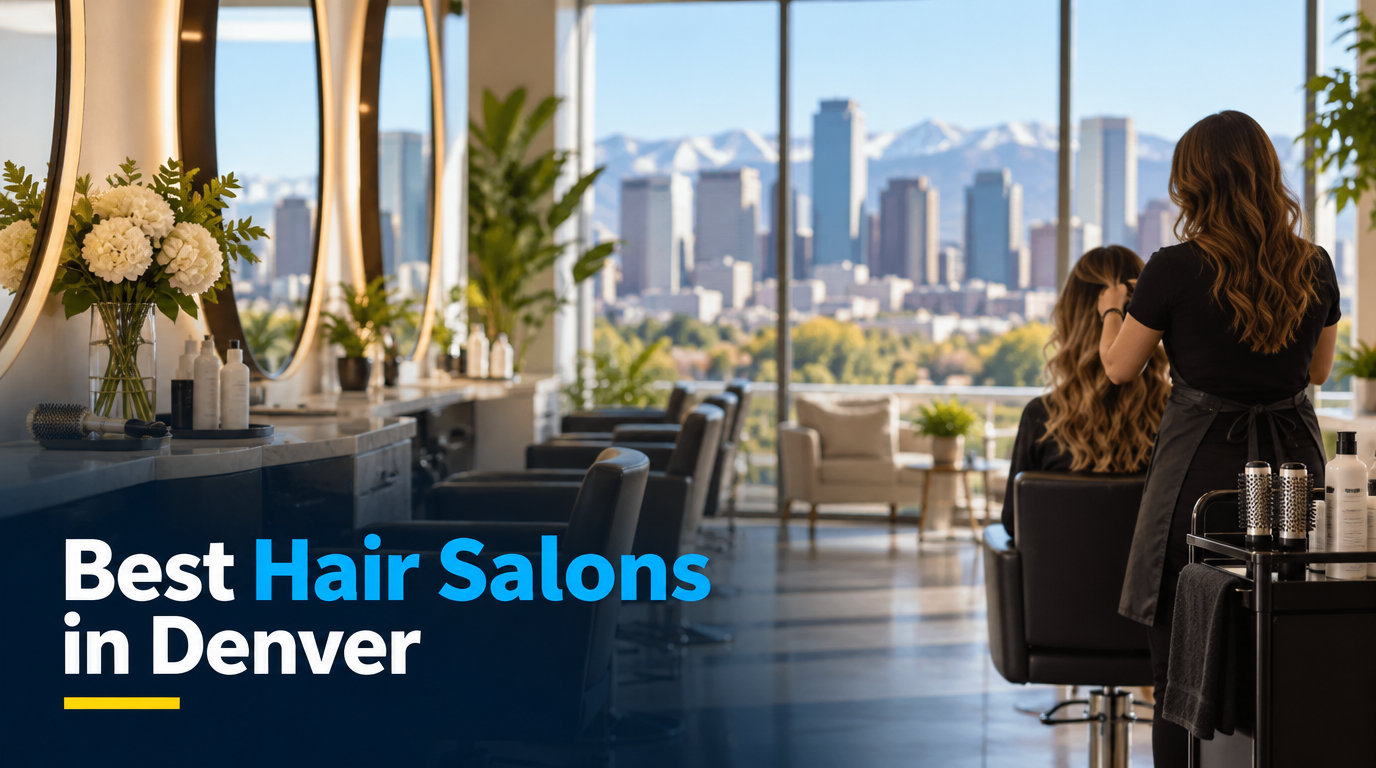 4 Best Hair Salons in Denver (2026)