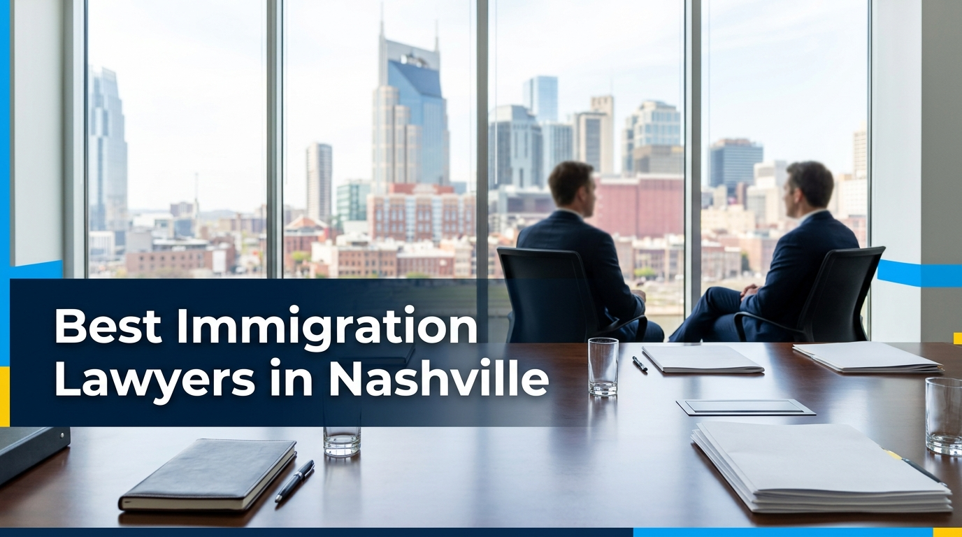 5 Best Immigration Lawyers in Nashville (2026)
