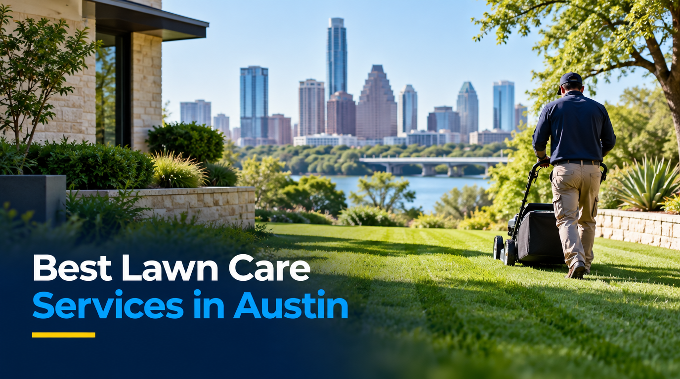4 Best Lawn Care Services in Austin (2026)