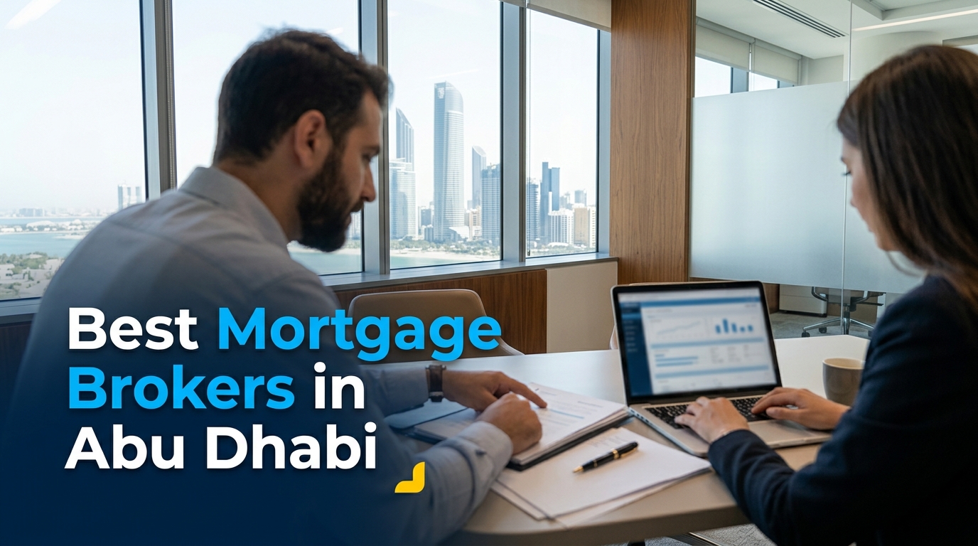 5 Best Mortgage Brokers in Abu Dhabi (2026)