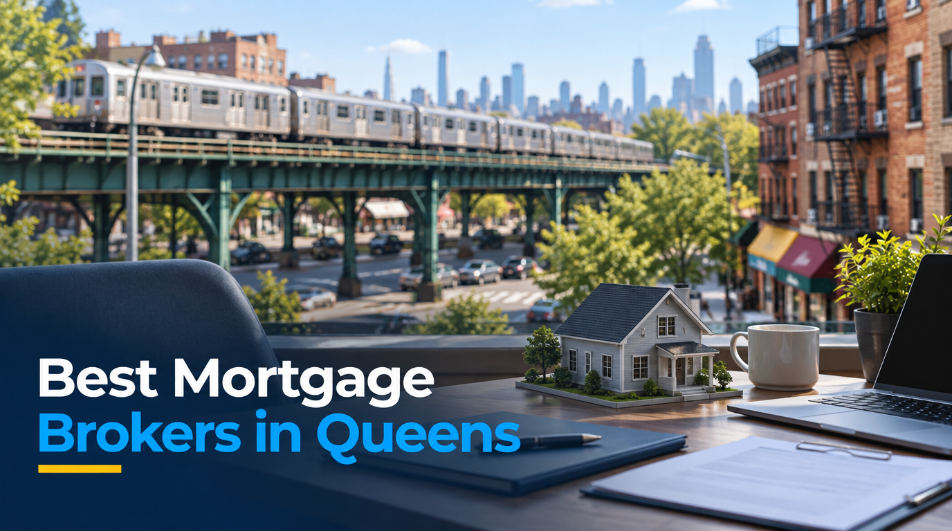 5 Best Mortgage Brokers in Queens (2026)