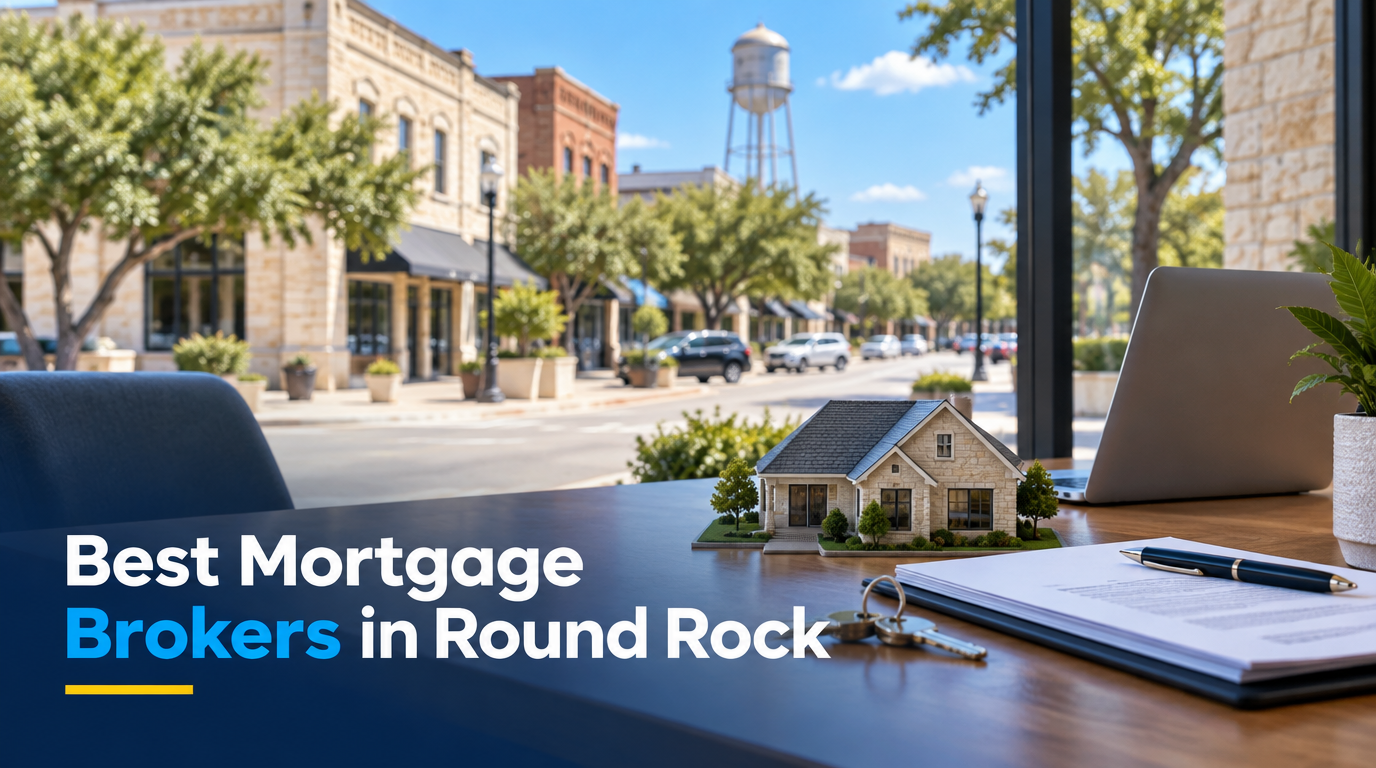 5 Best Mortgage Brokers in Round Rock (2026)