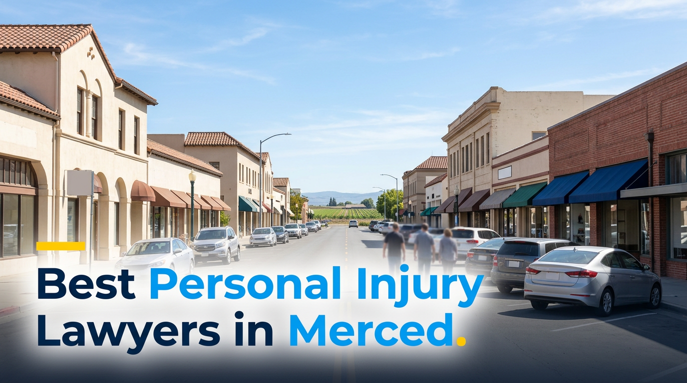 4 Best Personal Injury Lawyers in Merced (2026)