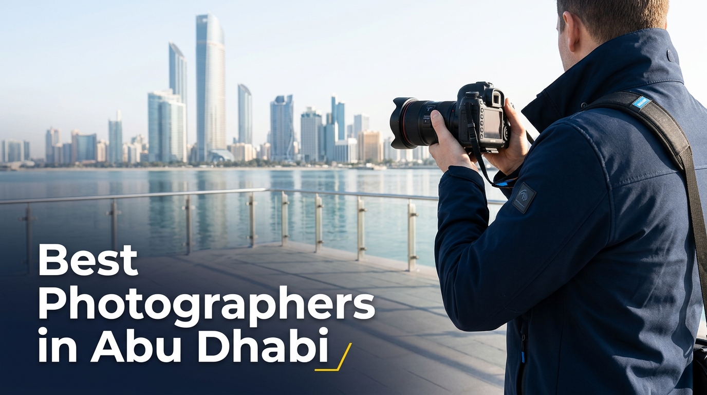 5 Best Photographers In Abu Dhabi (2026)