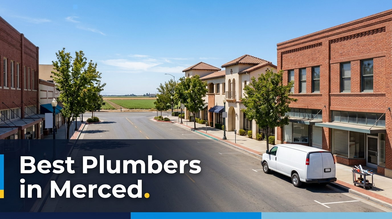 5 Best Plumbers in Merced (2026)