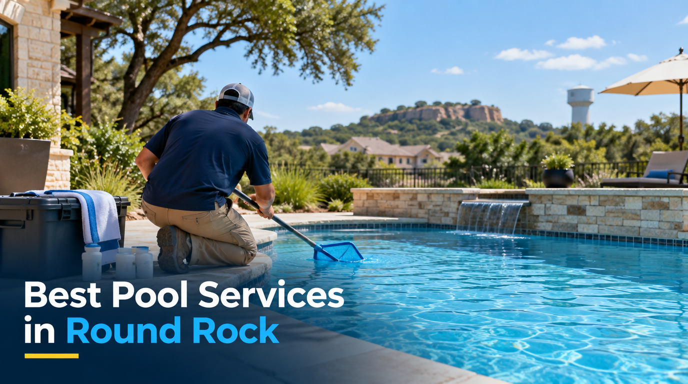 5 Best Pool Services in Round Rock (2026)