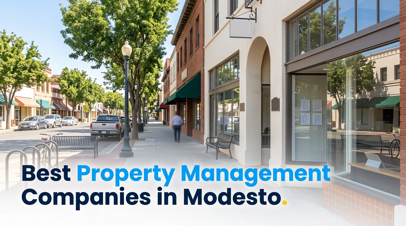 4 Best Property Management Companies in Modesto (2026)