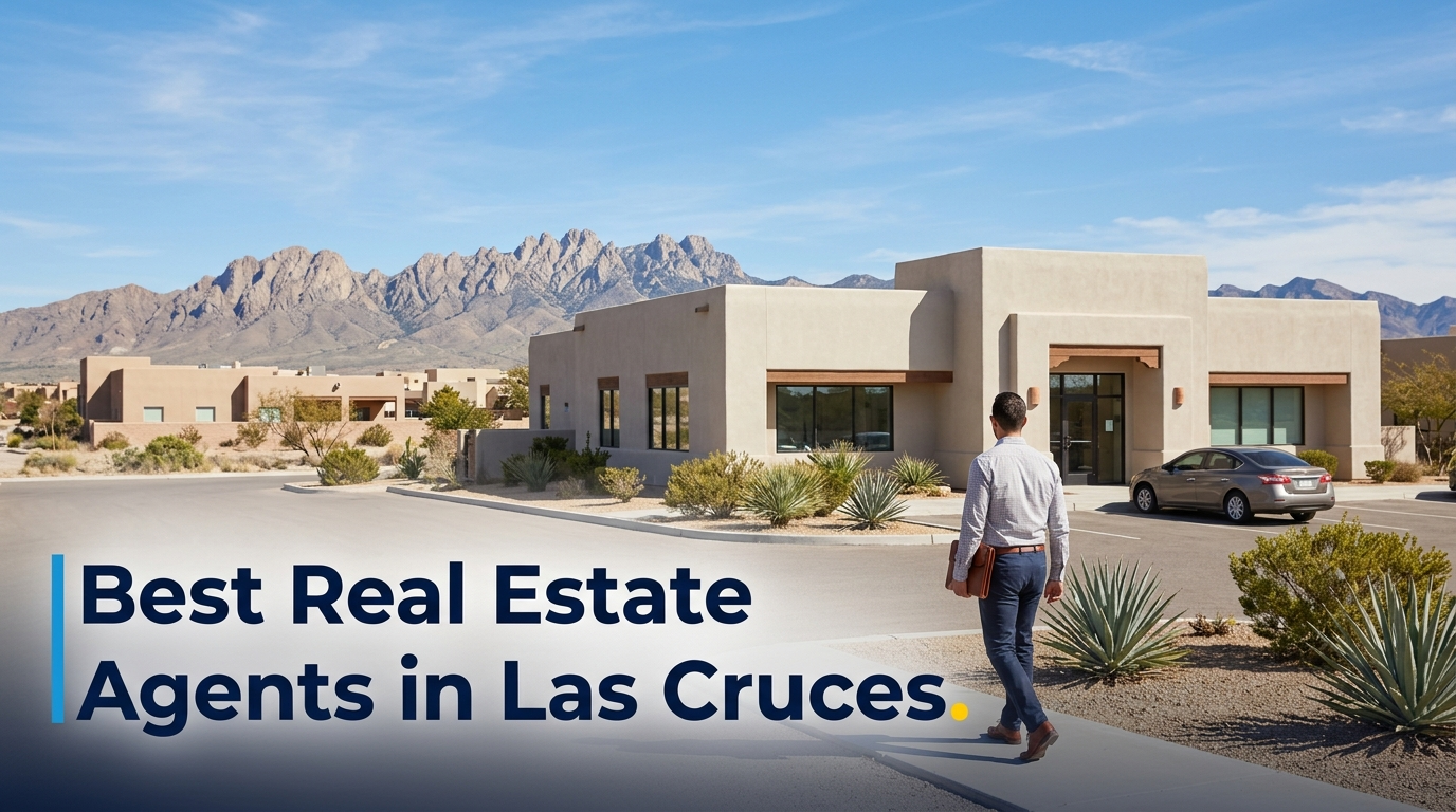 5 Best Real Estate Agents in Las Cruces (2026)