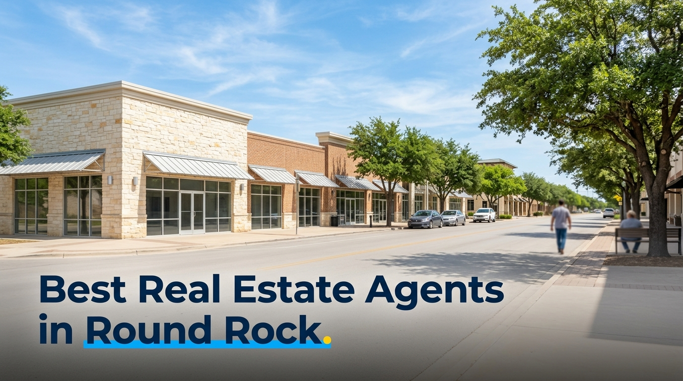 5 Best Real Estate Agents in Round Rock (2026)