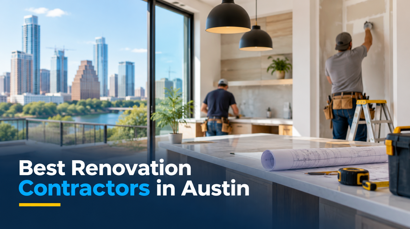 5 Best Renovation Contractors in Austin (2026)