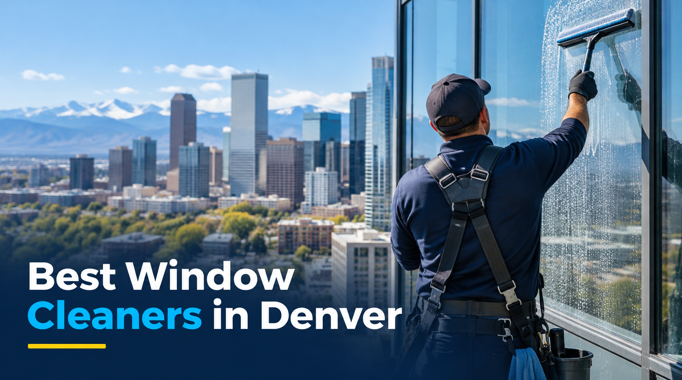 5 Best Window Cleaners in Denver (2026)