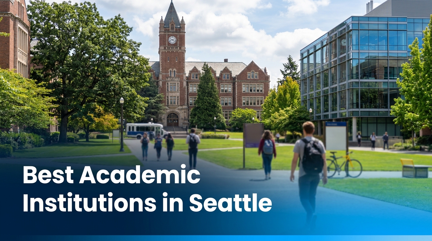 Seattle Academic Institutions