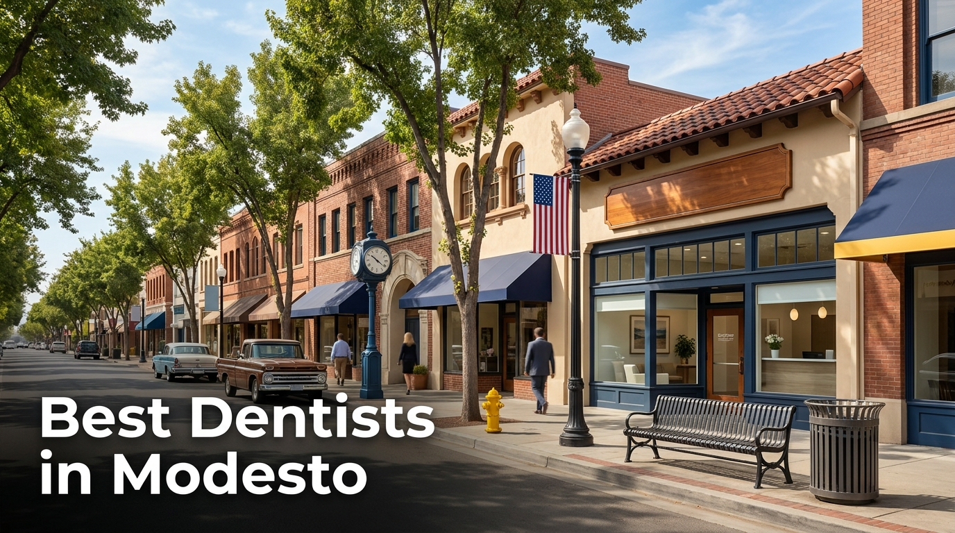 Best Dentists in Modesto (2026): Top Rated & Reviewed
