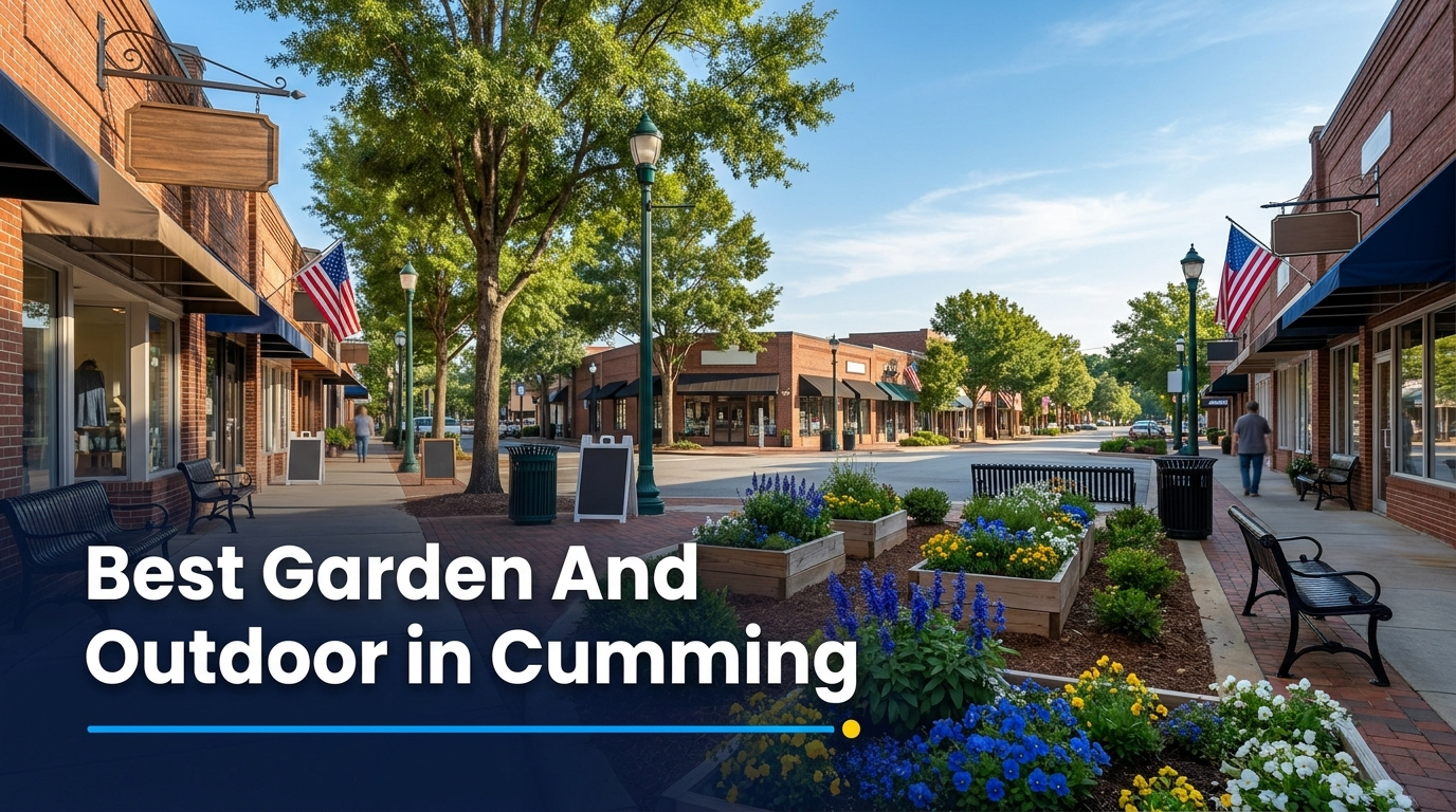 Best Garden and Outdoor in Cumming (2026): Top Rated & Reviewed