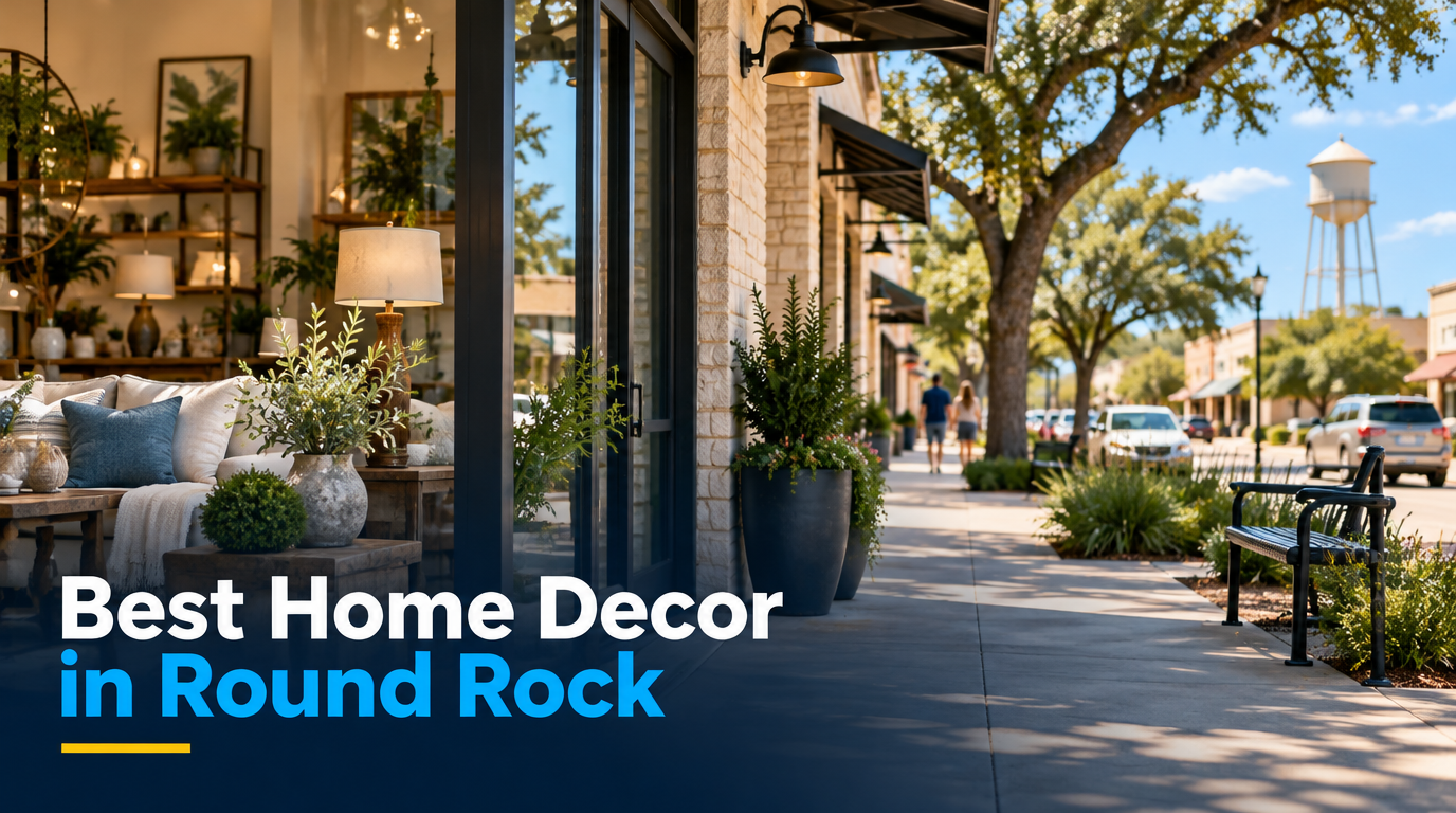 Best Home Decor in Round Rock (2026): Top Rated & Reviewed