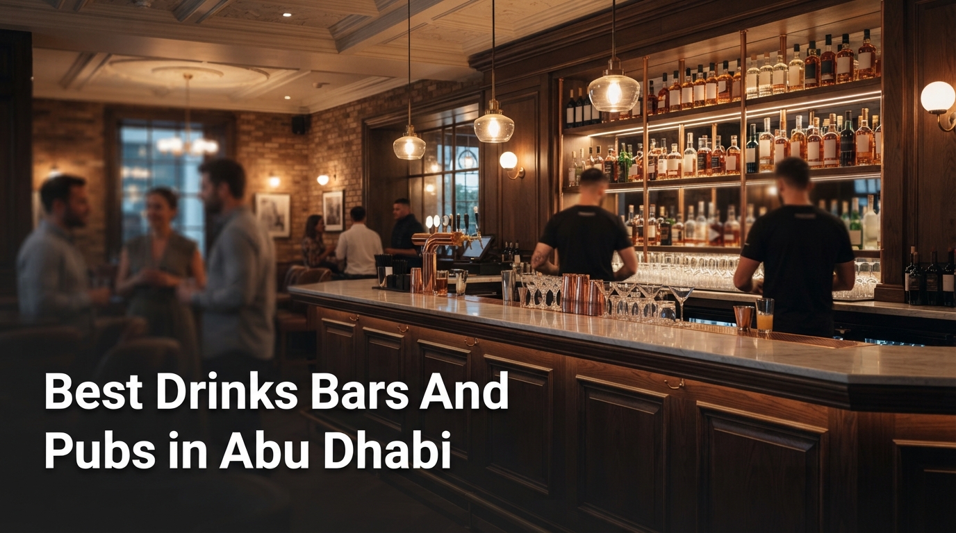 Abu Dhabi Drinks, Bars and Pubs