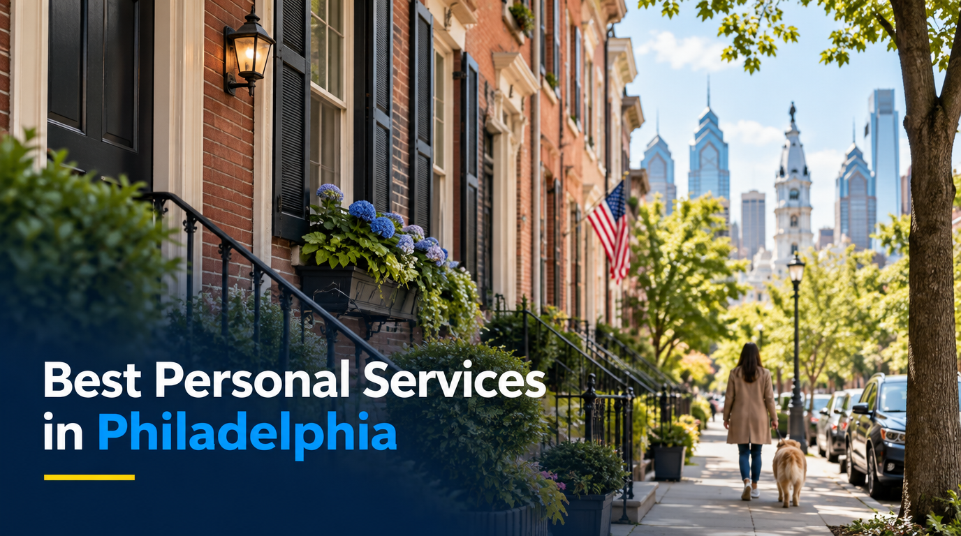 Best Personal Services in Philadelphia (2026)