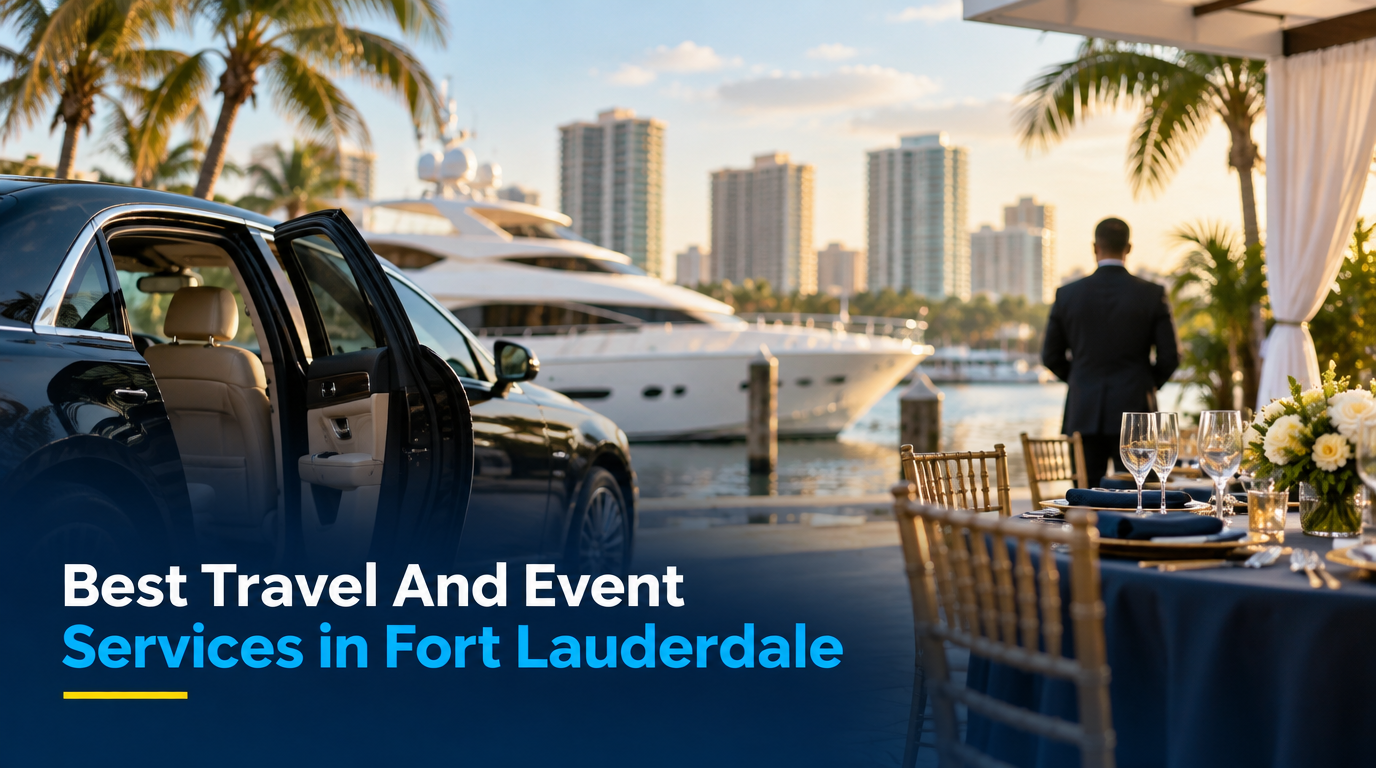 Best Travel and Event Services in Fort Lauderdale (2026)
