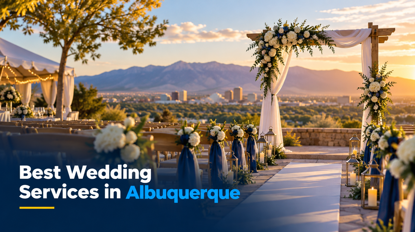 Best Wedding Services in Albuquerque (2026): Top Rated & Reviewed